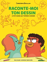 Raconte-moi ton dessin
