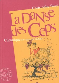 La danse des ceps
