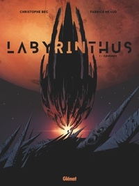 Christophe Bec et Fabrice Neaud - Labyrinthus Tome 1 : Cendres.