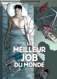 Christophe Bec et Rafael Fonteriz - Le meilleur job du monde Tome 3 : Le cobaye.