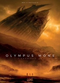 Christophe Bec - Olympus Mons T01 - Anomalie Un.