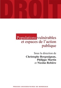 Christophe Bergouignan et Philippe Martin - Populations vulnérables et action publique.