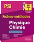 Christophe Bernicot et Stéphanie Calmettes - Physique-Chimie PSI.