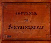 Christophe Beyeler - Souvenirs de Fontainebleau - Album d'estampes éditées à l'époque romantique par Claude-François Denecourt, créateur des sentiers de la forêt.