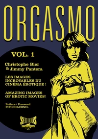 Orgasmo, les images incroyables du cinéma érotique !