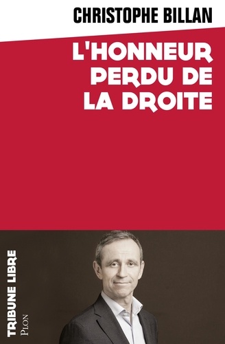 L'honneur perdu de la droite