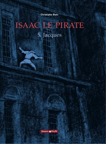 Isaac le Pirate Tome 5 Jacques