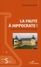 Christophe Blanquie - La faute à Hippocrate ! - Autoportrait de Bussy-Rabutin en malade.