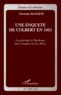 Christophe Blanquie - Une enquête de Colbert en 1665 - La généralité de Bordeaux dans l'enquête sur les offices.