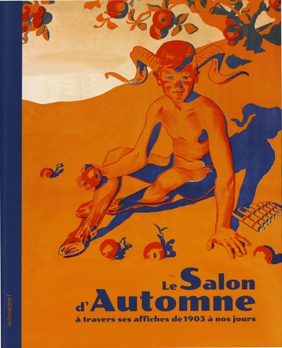 Le Salon d'Automne à travers ses affiches de 1903 à nos jours