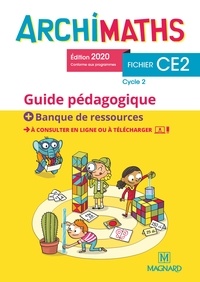 Christophe Bolsius - Archimaths CE2 cycle 2 - Guide pédagogique papier + Banque de ressources à télécharger.