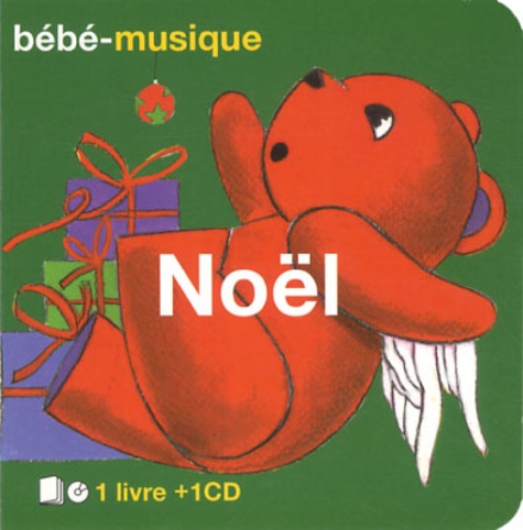 Christophe Bonacorsi - Bébé-musique : Noël. 1 CD audio