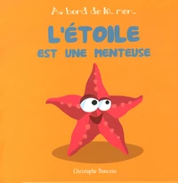 L'étoile est une menteuse