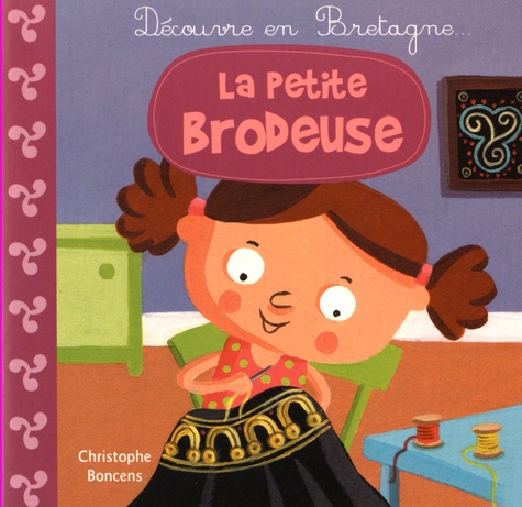 Christophe Boncens - La petite brodeuse.