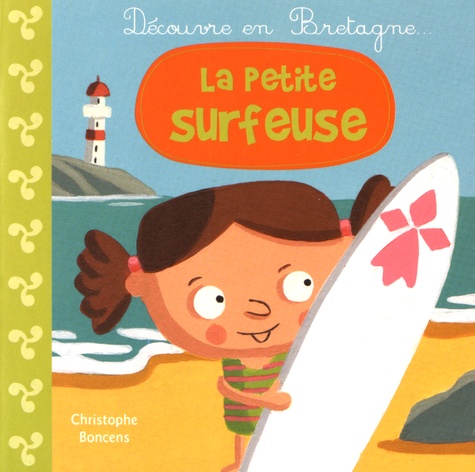 Christophe Boncens - La petite surfeuse.