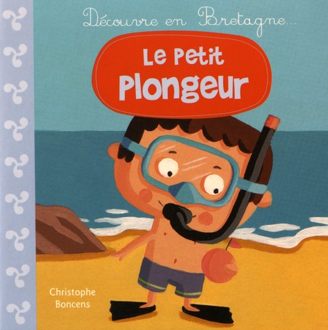 Christophe Boncens - Le petit plongeur.