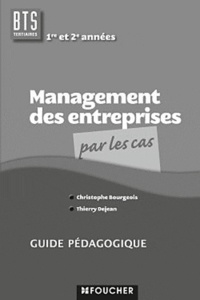 Management des entreprises BTS tertiaires 1e et 2e années - Guide pédagogique.pdf