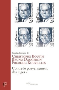 Christophe Boutin et Bruno Daugeron - Contre le gouvernement des juges ?.