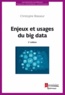 Christophe Brasseur - Enjeux et usages du big data.