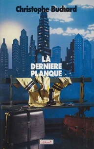 La Dernière Planque