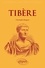 Tibère. L'empereur mal-aimé