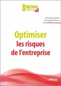 Optimiser les risques de l'entreprise