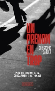 Christophe Carlier - Un prénom en trop.