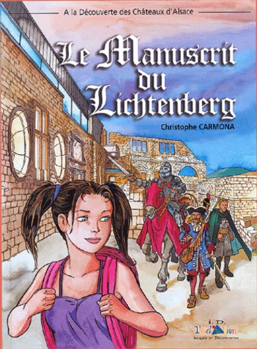 Christophe Carmona - Le Manuscrit du Lichtenberg.