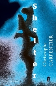 Christophe Carpentier - Shelter.