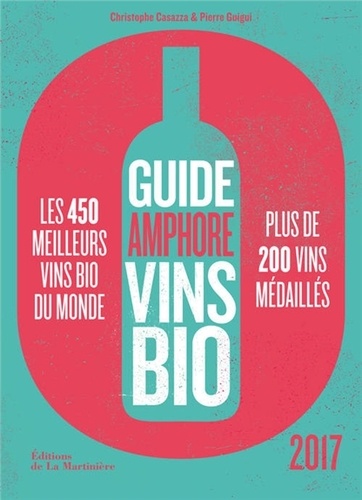 Guide amphore des vins bio  Edition 2017 - Occasion