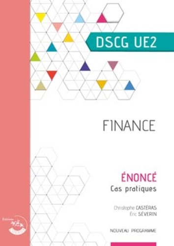 Finance DSCG 2. Enoncé, cas pratiques  Edition 2019-2020