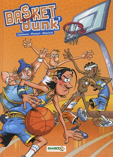 Basket Dunk Tome 7