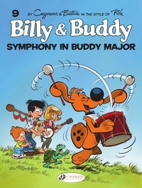 Christophe Cazenove et Jean Bastide - Billy & Buddy Tome 9 : Symphony in Buddy Major.