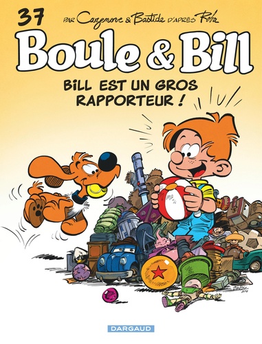 Christophe Cazenove et Jean Bastide - Boule & Bill - roman Tome 37 : Bill est un gros rapporteur !.