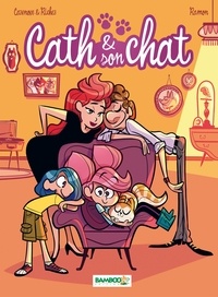 Christophe Cazenove et Hervé Richez - Cath & son chat Tome 6 : C'est mon fauteuil !.