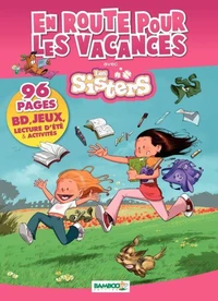 En route pour les vacances avec Les Sisters