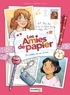 Christophe Cazenove et Ingrid Chabbert - Les amies de papier Tome 1 : Le cadeau de nos 11 ans.