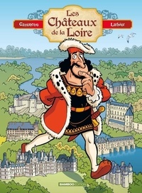 Livres électroniques gratuits Kindle: Les châteaux de la Loire - Tome 01 - Edition enrichie MOBI par Christophe Cazenove 9782818976012 (Litterature Francaise)