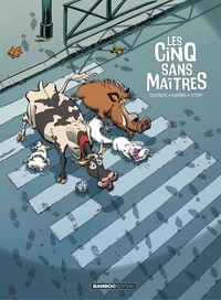 Les cinq sans maîtres Tome 1
