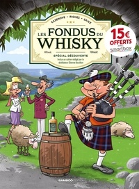 Christophe Cazenove et Hervé Richez - Les Fondus du Whisky.