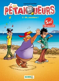 Les pétanqueurs Tome 2