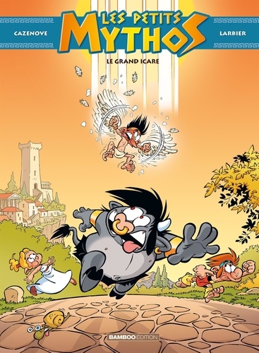 Les petits mythos Tome 2 Le grand Icare. Avec un masque offert