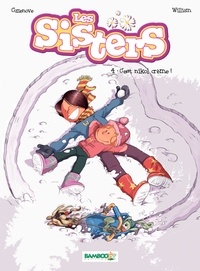 Electronic ebook tlchargement gratuit Les Sisters Tome 4 en francais DJVU 9782818911655 par Christophe Cazenove, William