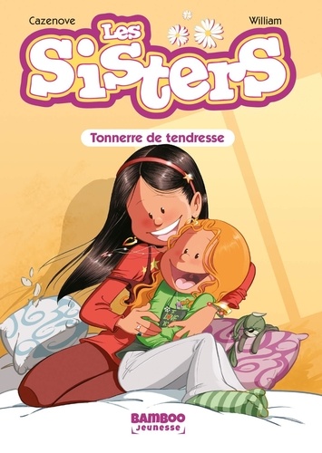 Les Sisters Tome 6 Tonnerre de tendresse