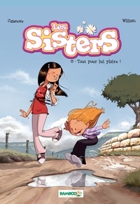 Pdf livres à téléchargement gratuit Les Sisters Tome 8