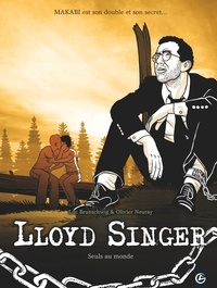 Christophe Cazenove et Richard Di Martino - Lloyd Singer Tome 6, Cycle 2 : Seuls au monde.