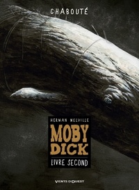 Christophe Chabouté - Moby Dick Tome 2 : .