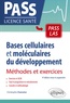 Christophe Chanoine - Bases cellulaires et moléculaires du développement - Méthodes et exercices.