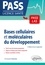 Bases cellulaires et moléculaires du développement 3e édition revue et augmentée