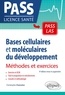 Christophe Chanoine - Bases cellulaires et moléculaires du développement - Méthodes et exercices.